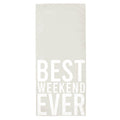 "Best Weekend Ever" Beach Towel Quick-Dry Microfiber